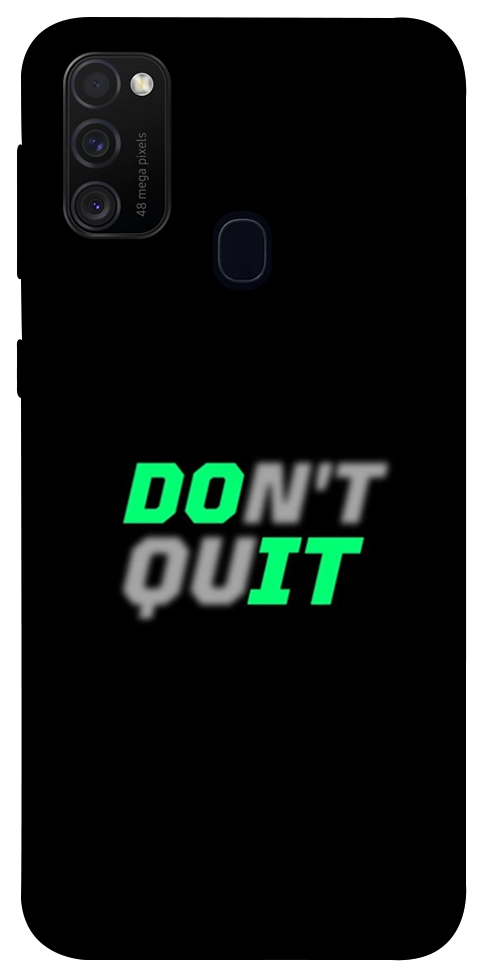 Чехол Don't quit для Galaxy M30s