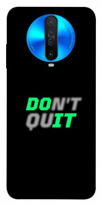 Чехол Don't quit для Xiaomi Redmi K30