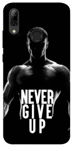 Чохол Never give up для Huawei P Smart (2019)