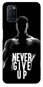 Чехол Never give up для Oppo A52