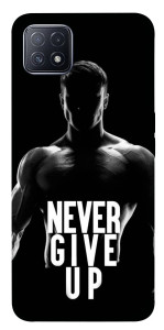 Чохол Never give up для Oppo A73