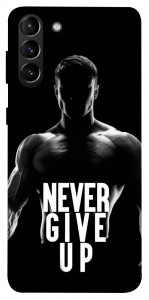 Чохол Never give up для Galaxy S21+