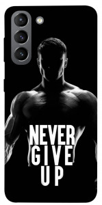 Чохол Never give up для Galaxy S21