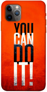 Чохол You can do it для iPhone 11 Pro