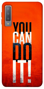 Чехол You can do it для Galaxy A7 (2018)