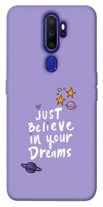 Чехол Just believe in your Dreams для Oppo A9 (2020)