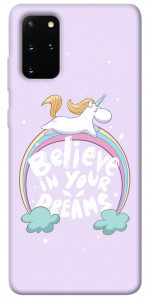 Чехол Believe in your dreams unicorn для Galaxy S20 Plus (2020)