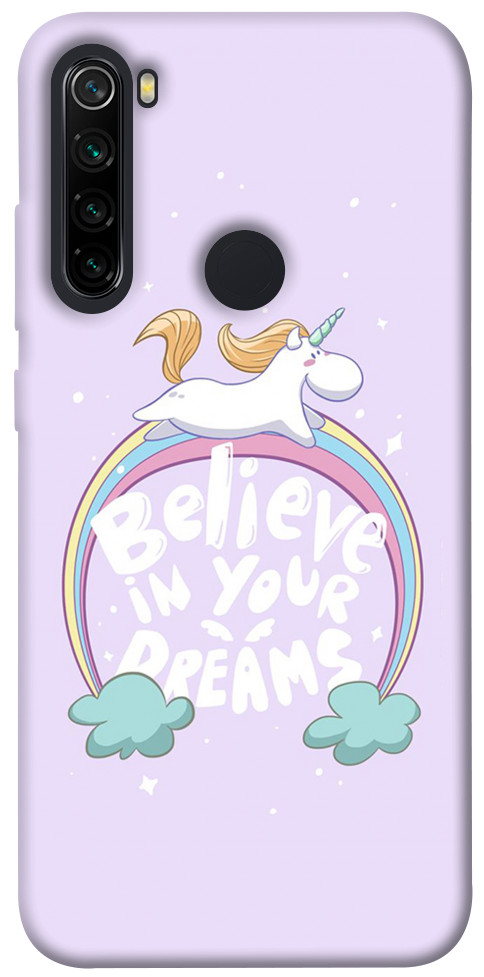 Чохол Believe in your dreams unicorn для Xiaomi Redmi Note 8