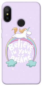 Чохол Believe in your dreams unicorn для Xiaomi Redmi 6 Pro