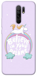 Чохол Believe in your dreams unicorn для Xiaomi Redmi 9