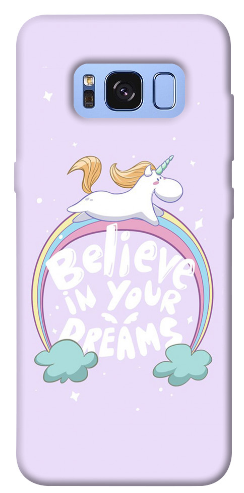 Чехол Believe in your dreams unicorn для Galaxy S8 (G950)