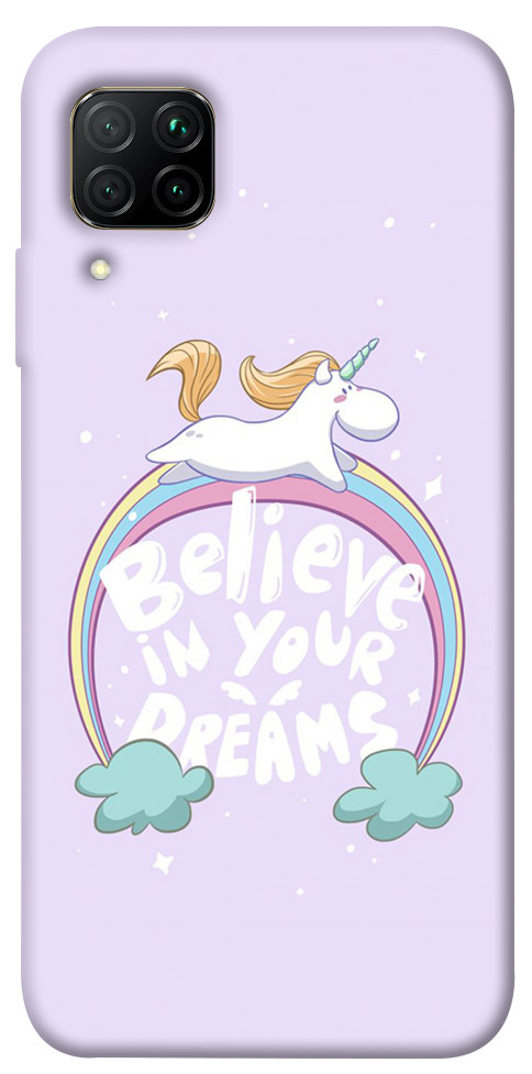 Чехол Believe in your dreams unicorn для Huawei P40 Lite