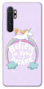 Чехол Believe in your dreams unicorn для Xiaomi Mi Note 10 Lite