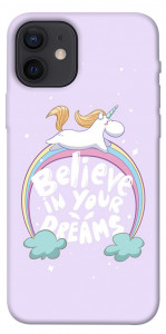 Чохол Believe in your dreams unicorn для iPhone 12