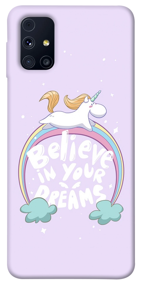 Чохол Believe in your dreams unicorn для Galaxy M31s