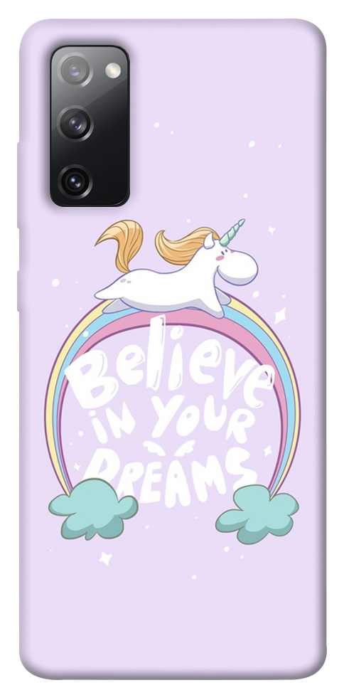 Чехол Believe in your dreams unicorn для Galaxy S20 FE