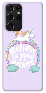 Чехол Believe in your dreams unicorn для Galaxy S21 Ultra
