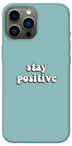Чехол Stay positive для iPhone 12 Pro Max