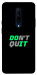 Чехол Don't quit для OnePlus 7 Pro