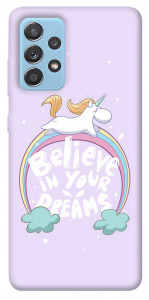 Чохол Believe in your dreams unicorn для Samsung Galaxy A52 5G