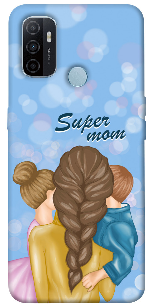 

Чехол Super mommy для Oppo A53 1157744