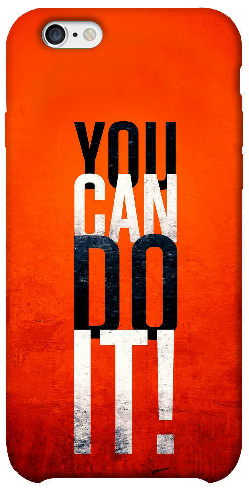 Чохол You can do it для iPhone 6