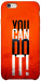 Чохол You can do it для iPhone 6