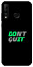 Чохол Don't quit для Huawei P30 Lite