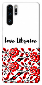 Чехол Love Ukraine для Huawei P30 Pro