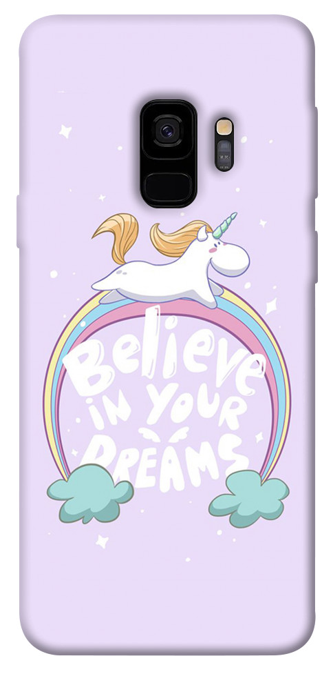 Чохол Believe in your dreams unicorn для Galaxy S9