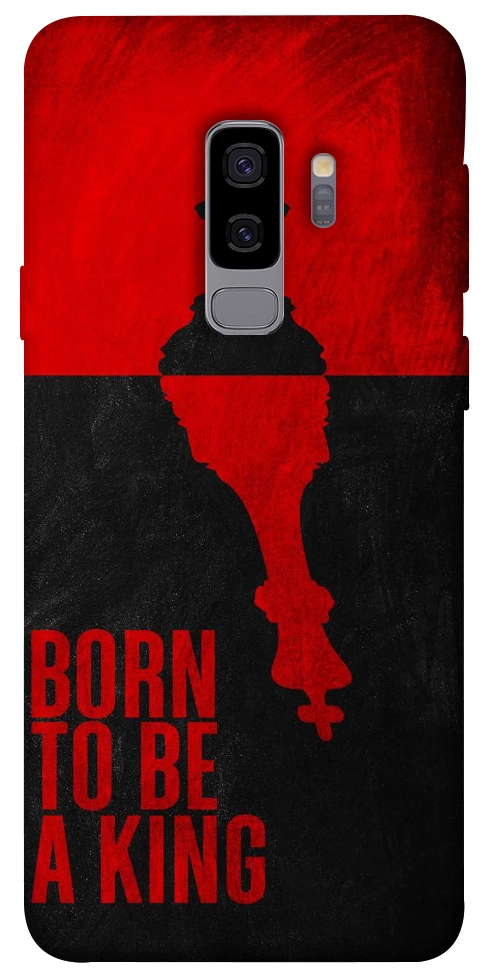 Чехол Born to be a king для Galaxy S9+