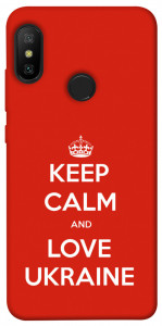 Чехол Keep calm and love Ukraine для Xiaomi Redmi 6 Pro