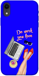 Чохол Do work you love для iPhone XR
