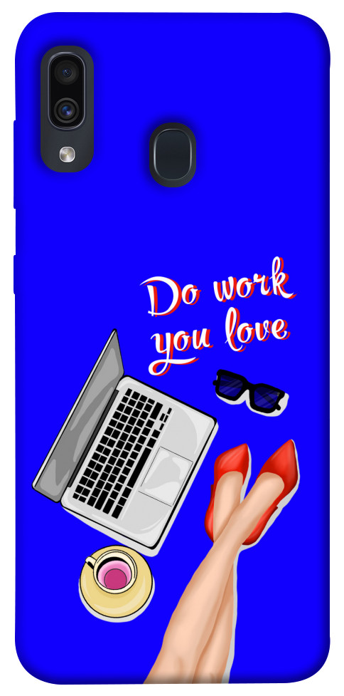 Чохол Do work you love для Galaxy A30 (2019)