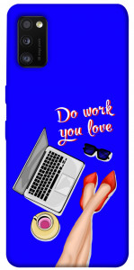 Чехол Do work you love для Galaxy A41 (2020)