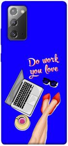 Чохол Do work you love для Galaxy Note 20
