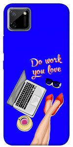 Чохол Do work you love для Realme C11