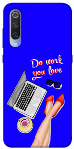 Чохол Do work you love для Xiaomi Mi 9