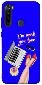 Чохол Do work you love для Xiaomi Redmi Note 8T