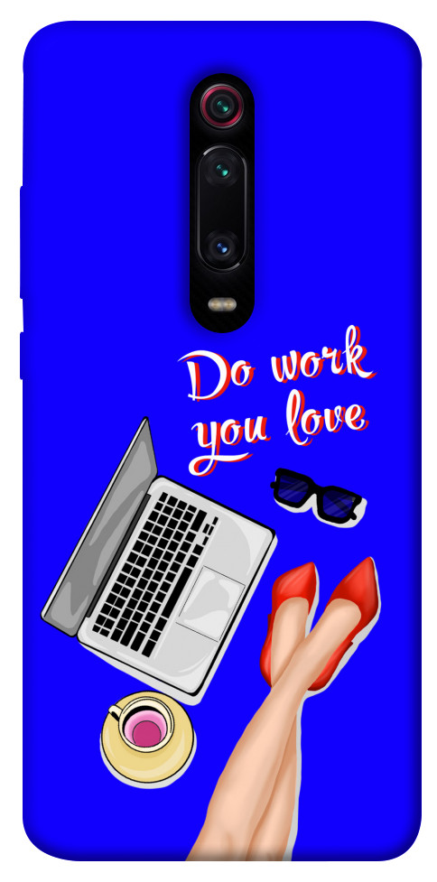 Чехол Do work you love для Xiaomi Mi 9T