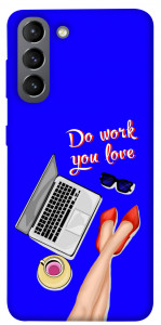 Чехол Do work you love для Galaxy S21