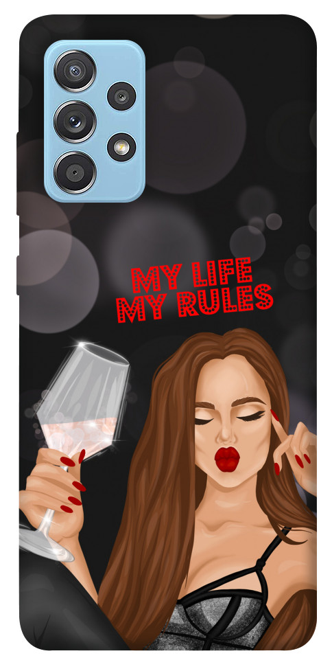 Чохол My life my rules для Galaxy A52