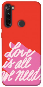 Чохол Love is all need для Xiaomi Redmi Note 8T