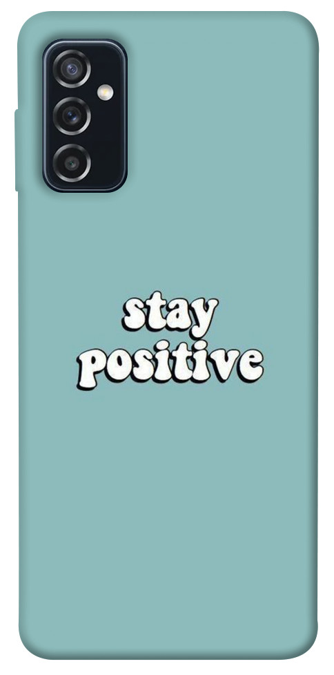 Чохол Stay positive для Galaxy M52