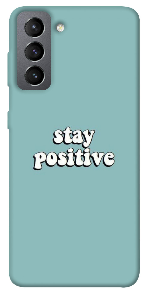 Чохол Stay positive для Galaxy S21 FE