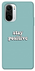 Чехол Stay positive для Xiaomi Redmi K40 Pro