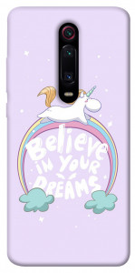 Чохол Believe in your dreams unicorn для Xiaomi Redmi K20 Pro