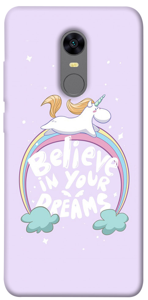 Чохол Believe in your dreams unicorn для Xiaomi Redmi Note 5 (Single Camera)