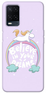 Чехол Believe in your dreams unicorn для Oppo A54 4G