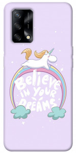 Чехол Believe in your dreams unicorn для Oppo A74 4G